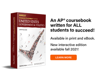 AP US Government and Politics book cover. Available print, ebook . Interactive edition available fall 2021