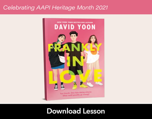 Text: Celebrating AAPI Heritage Month 2021, Download Lesson. Image: Frankly in Love book cover