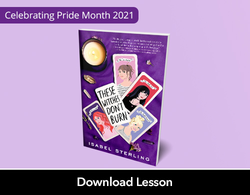 Text: Celebrating Pride Month 2021, Download Lesson; Image: These Witches Don't Burn book cover