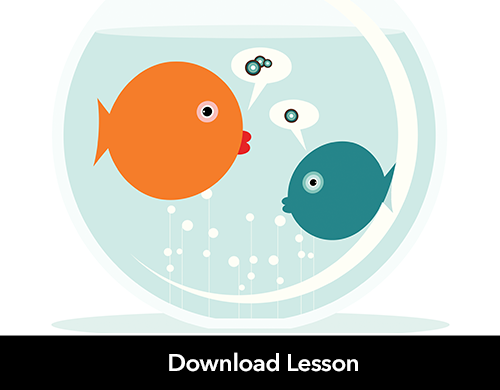 Text: Download Lesson; Image: Fish talking in fishbowl