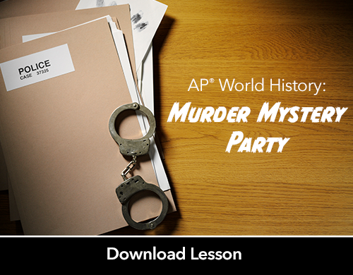 Text: Download Lesson, AP® World History Murder Mystery Party; Image:police files with handcuffs